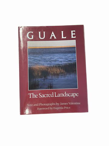 Hardcover book, "Guale: The Sacred Landscape," 9.5x12.25