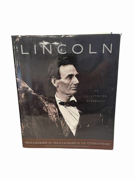Hardcover book, "Lincoln: An Illustrated Biography," 11x9.5